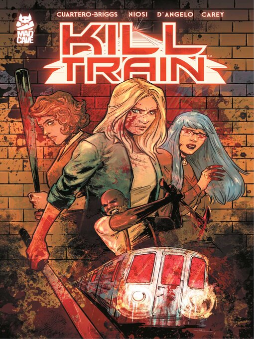 Title details for Kill Train (2025) by Olivia Cuartero-Briggs - Available